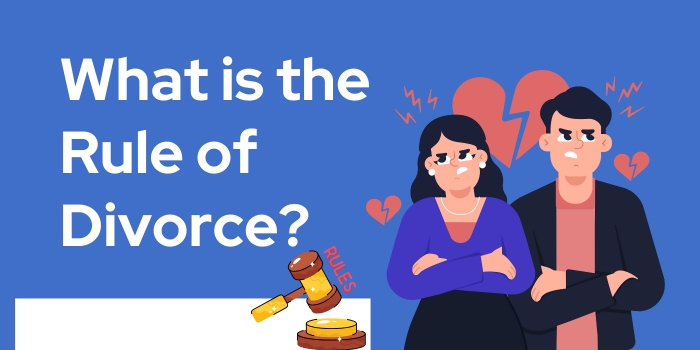 What is the Rule of&nbsp;Divorce?
